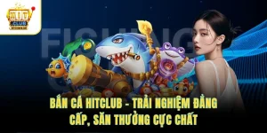 Bắn cá HitClub